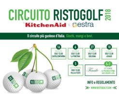 Riecco Ristogolf: cinque tappe più il gran finale sfidando buche e super chef…