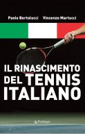 Il rinascimento del tennis italiano